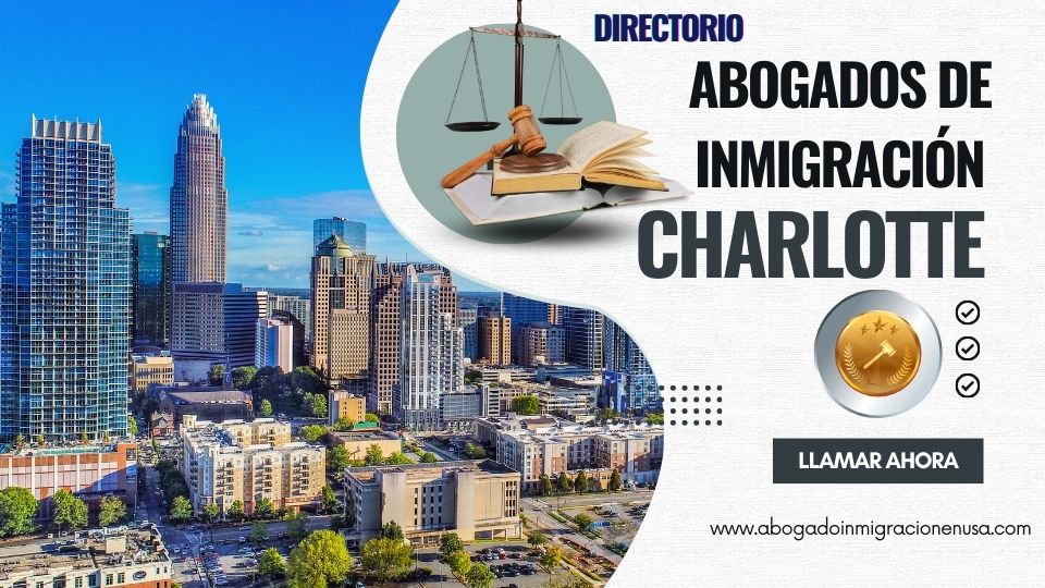Abogados de inmigración en Charlotte