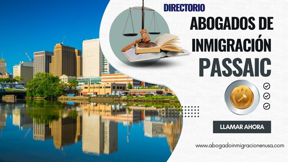 Abogados de inmigración en Passaic