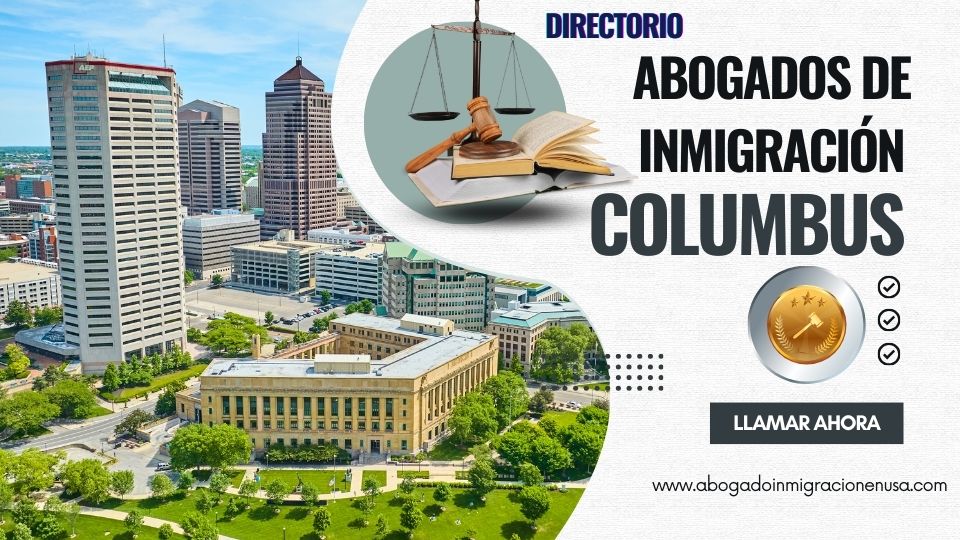 Abogados de inmigración en Columbus
