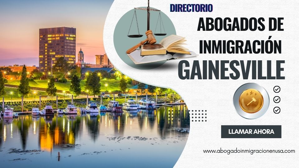 Abogados de inmigración en Gainesville